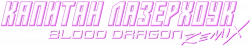 Логотип Капитан Лазерхоук: Blood Dragon Remix (2023)